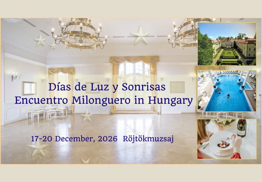 2ⁿᵈ Días de Luz y Sonrisas Encuentro Milonguero